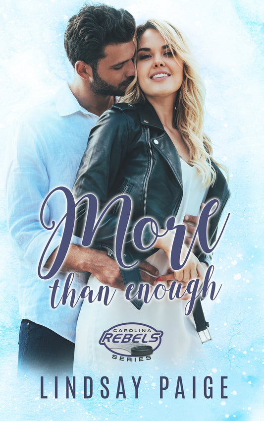More than Enough (Carolina Rebels, #11)