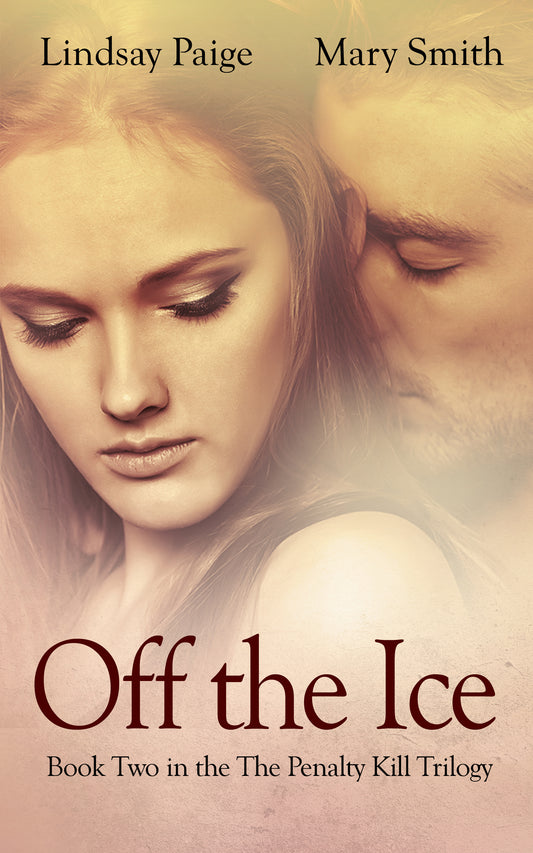 Off the Ice (The Penalty Kill Trilogy, #2)