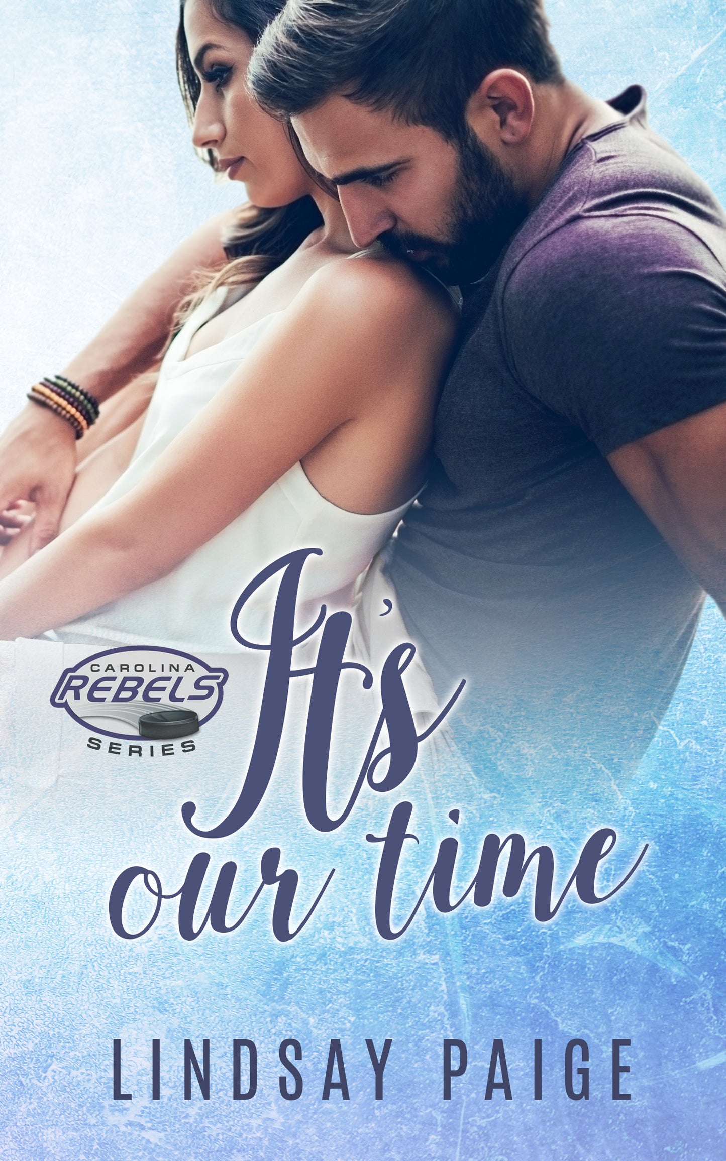 It's Our Time (Carolina Rebels, #4)